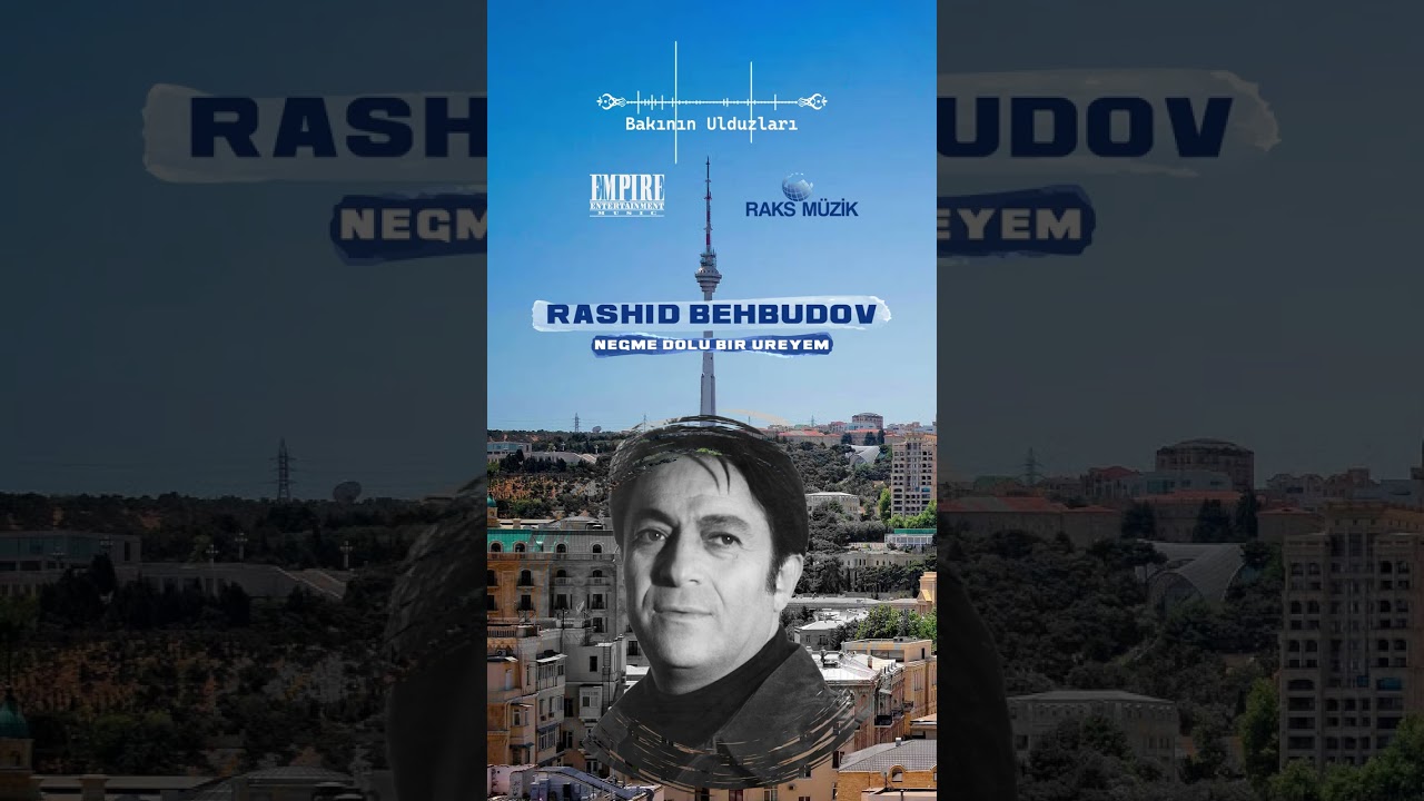 Rashid Behbudov - Bakının Ulduzları