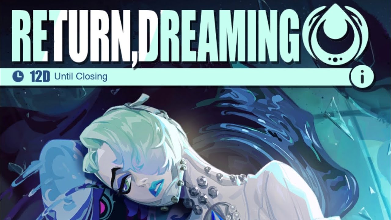 Dislyte: Return,Dreaming - Event Song