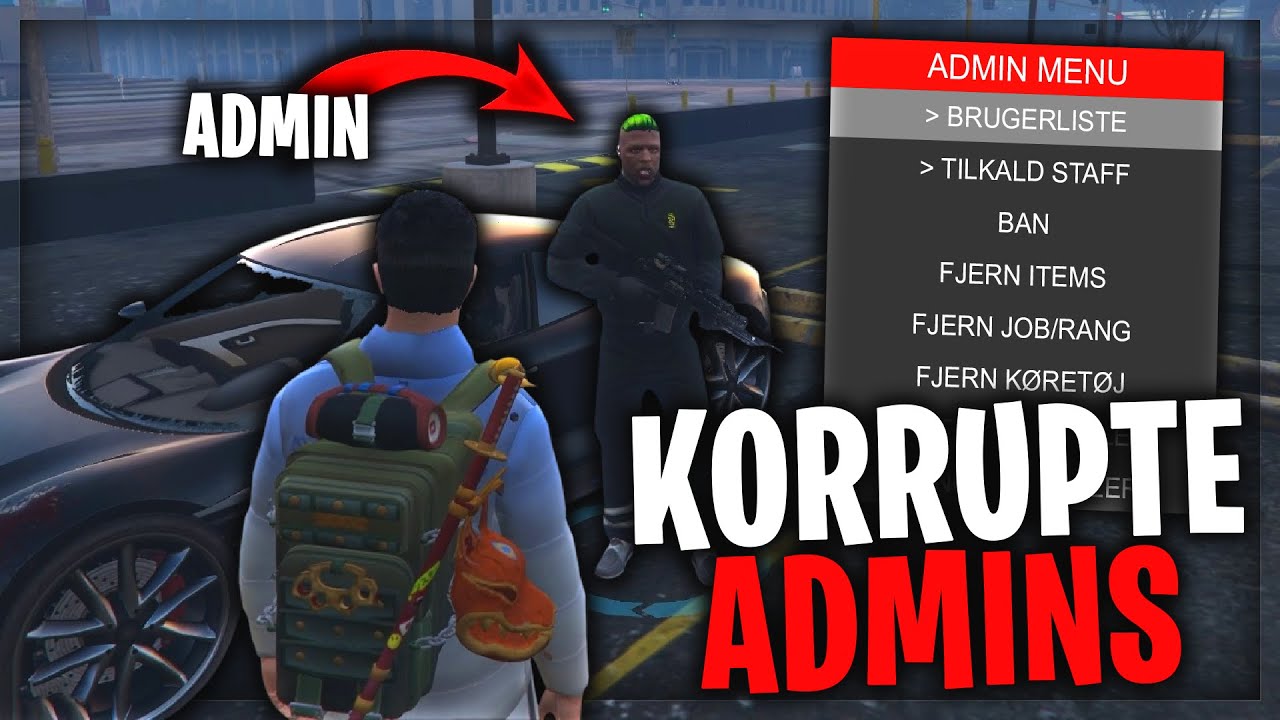 KORRUPTE ADMINS! - DANSK GTA 5 RP FIVEM