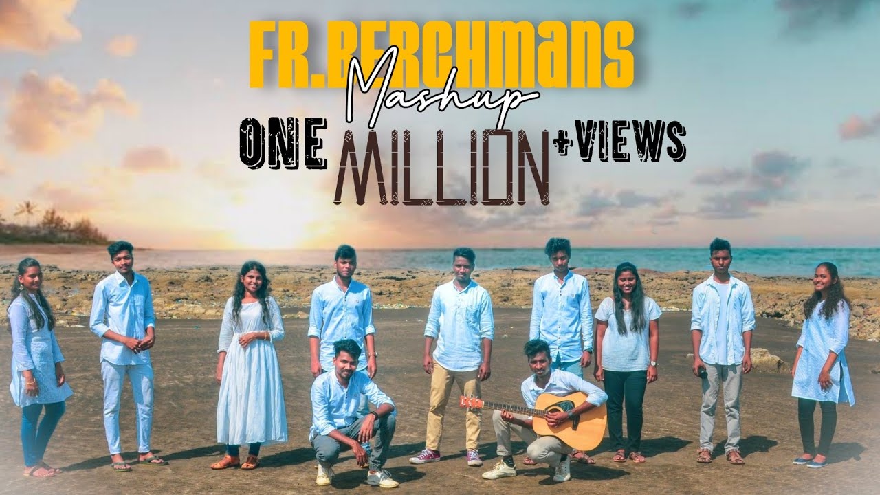 Fr. S.J. Berchmans Worship Mash-up | El Echad Worshipers | Official Music Video |