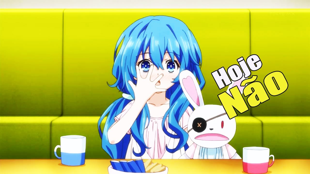 Hoje N&atilde;o ◄Zueira Anime►
