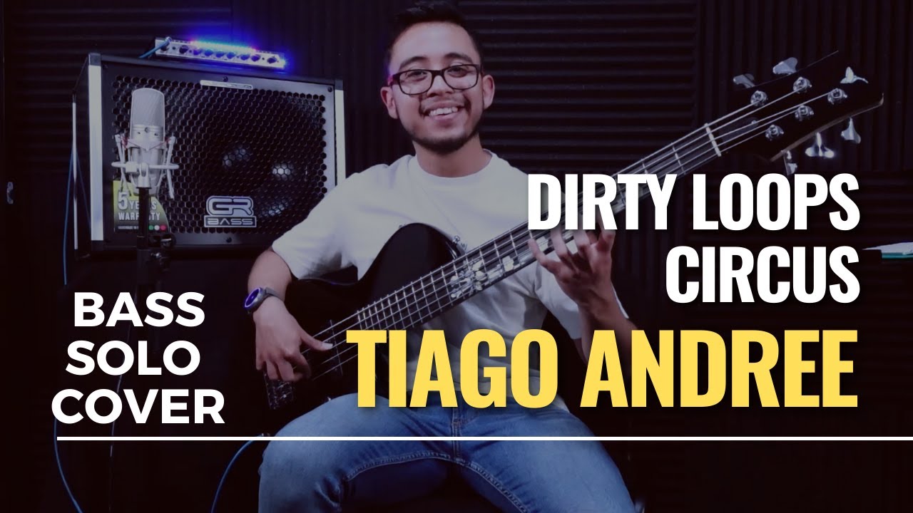 Dirty Loops - Circus - Bass Solo Cover Tiago Andree
