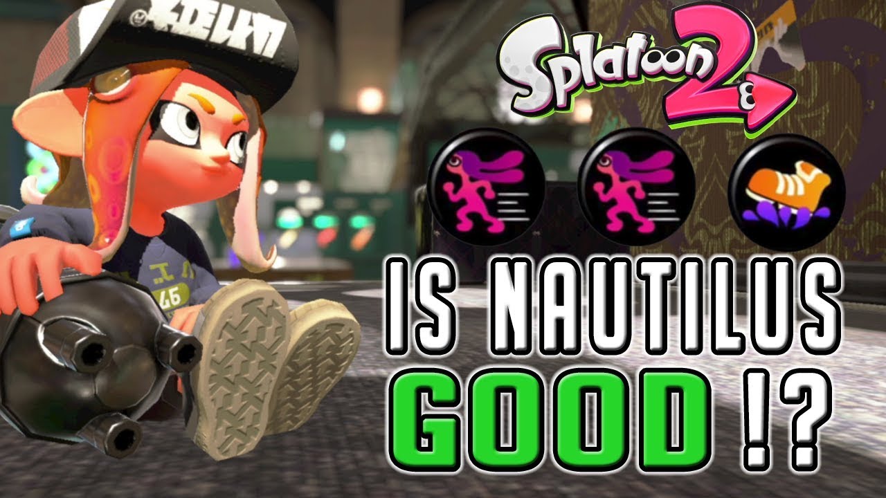Splatoon 2 - Nautilus might actually be good ?