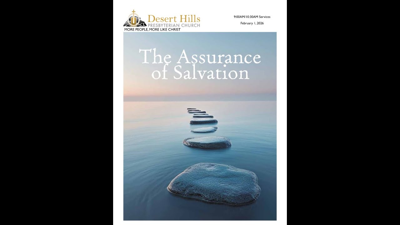 DHPC is Live - The Assurance of Salvation - Romans 10:1-15 ; 1st John 5:6-15 | 02-01-26