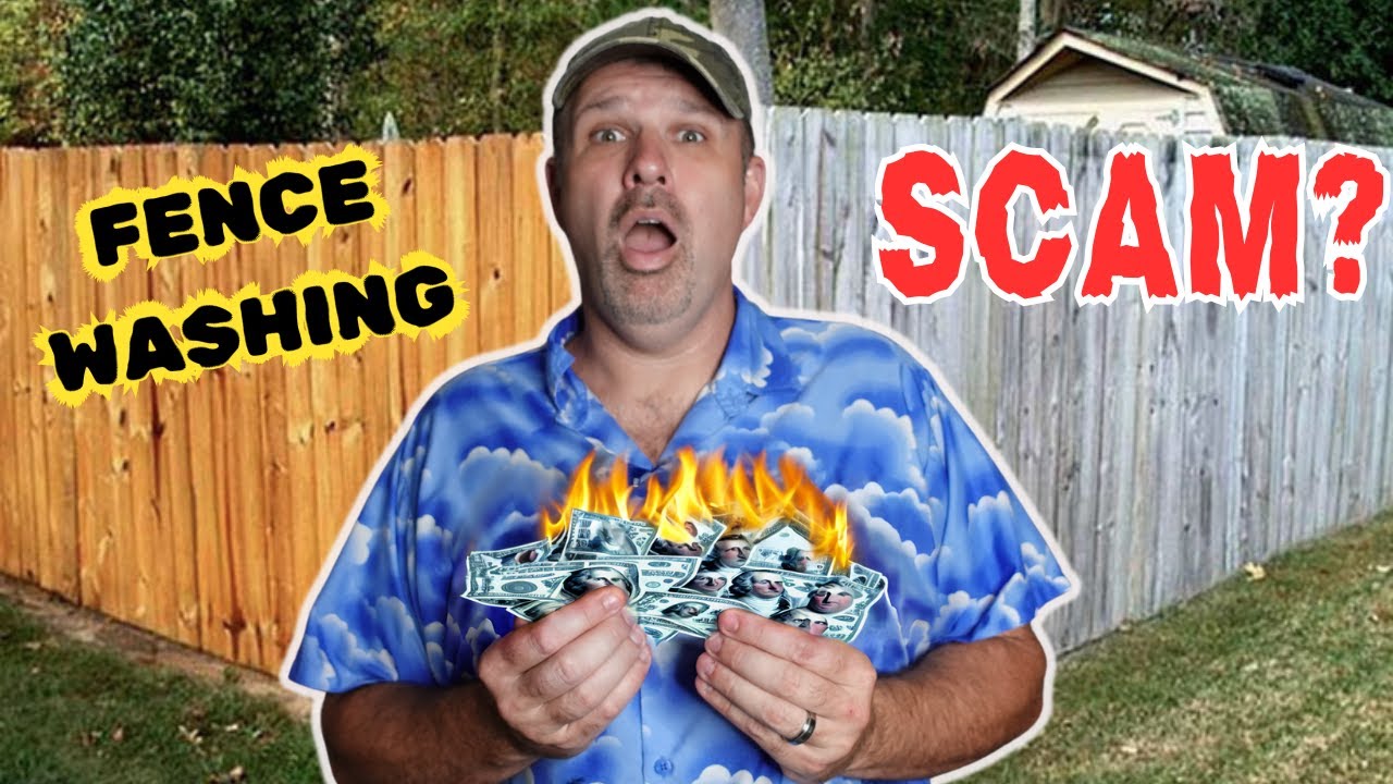 Could Soft Washing Your Fence Be A Scam?