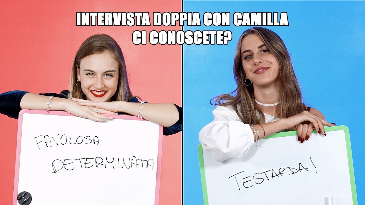 INTERVISTA DOPPIA CON CAMILLA - CI CONOSCETE? | AC