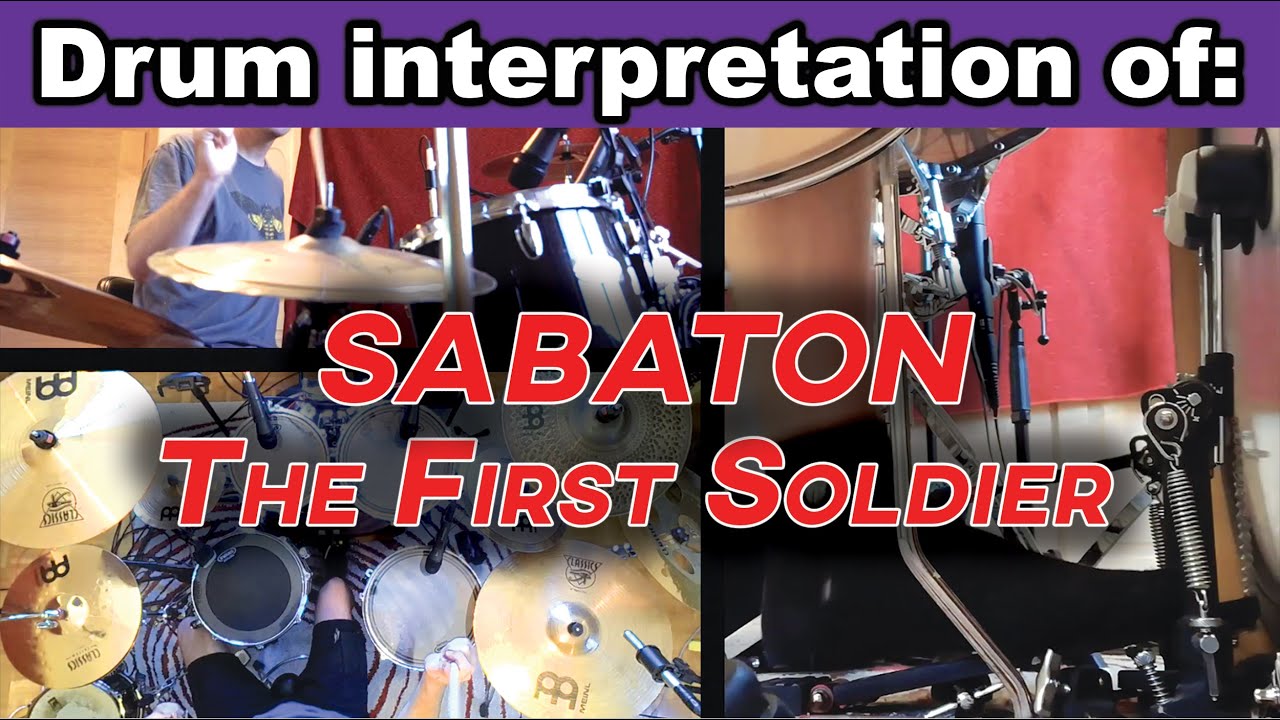 Sabaton - The First Soldier (Drum Cover)
