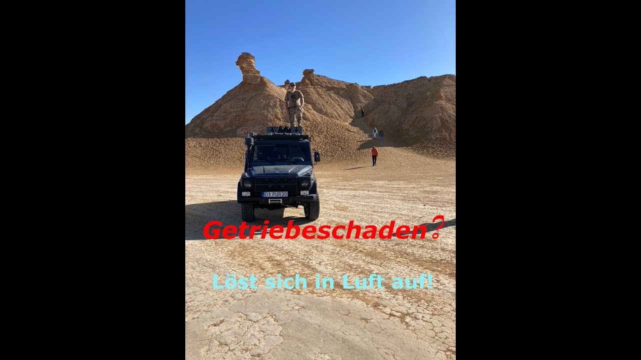 Getriebeschaden? "löst sich in Luft auf" -Tunesien Sahara Offroad mit dem G zum verlorenen See - 5