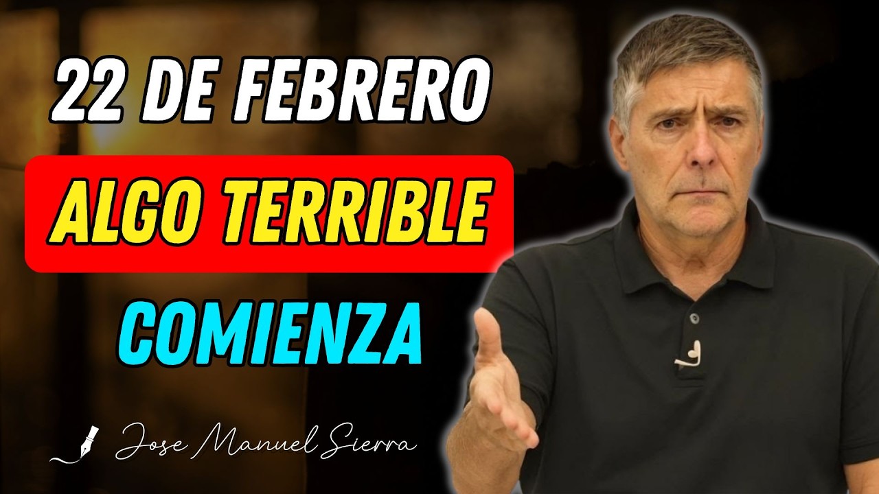 Algo Terrible Comienza el 22 de Febrero, Según la Biblia