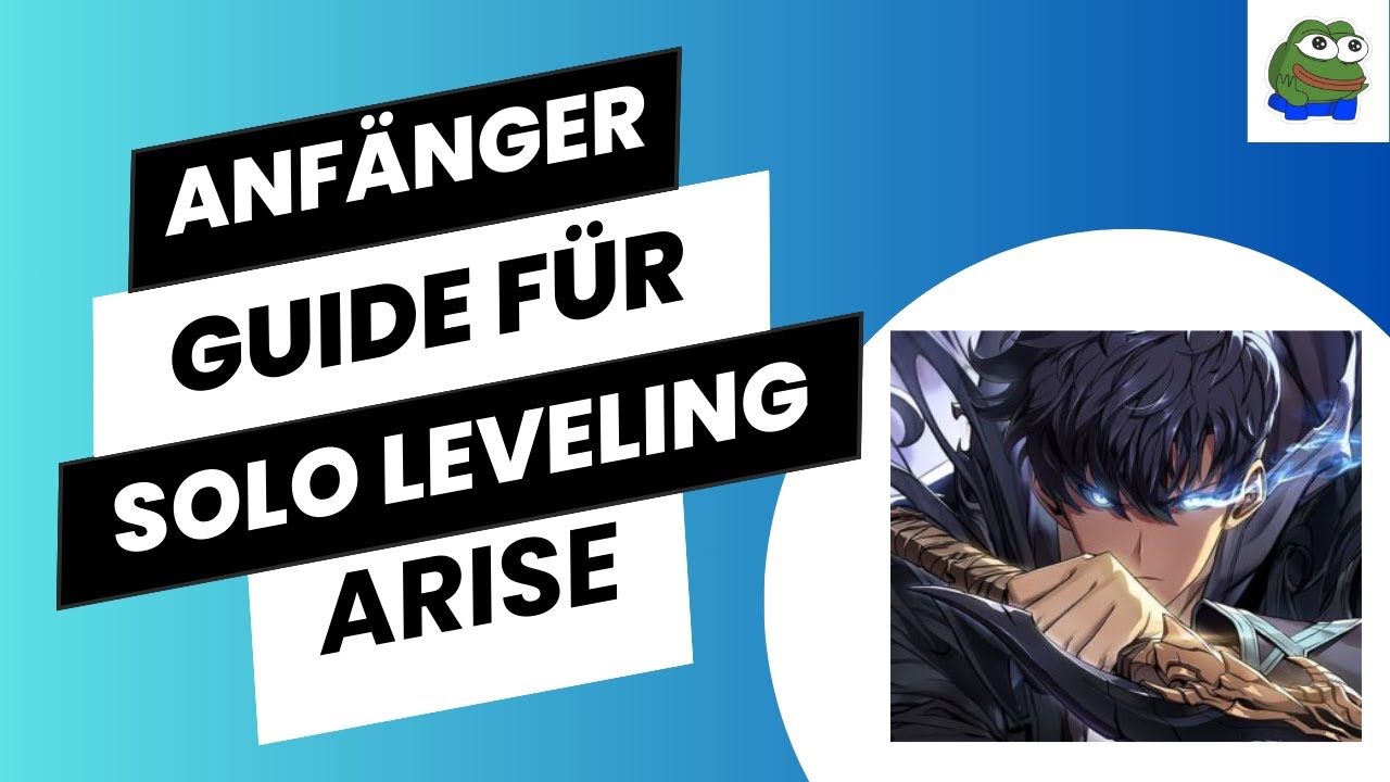 Anfänger Guide für Solo Leveling: ARISE (Globales Erscheinungsdatum 8.Mai 2024)