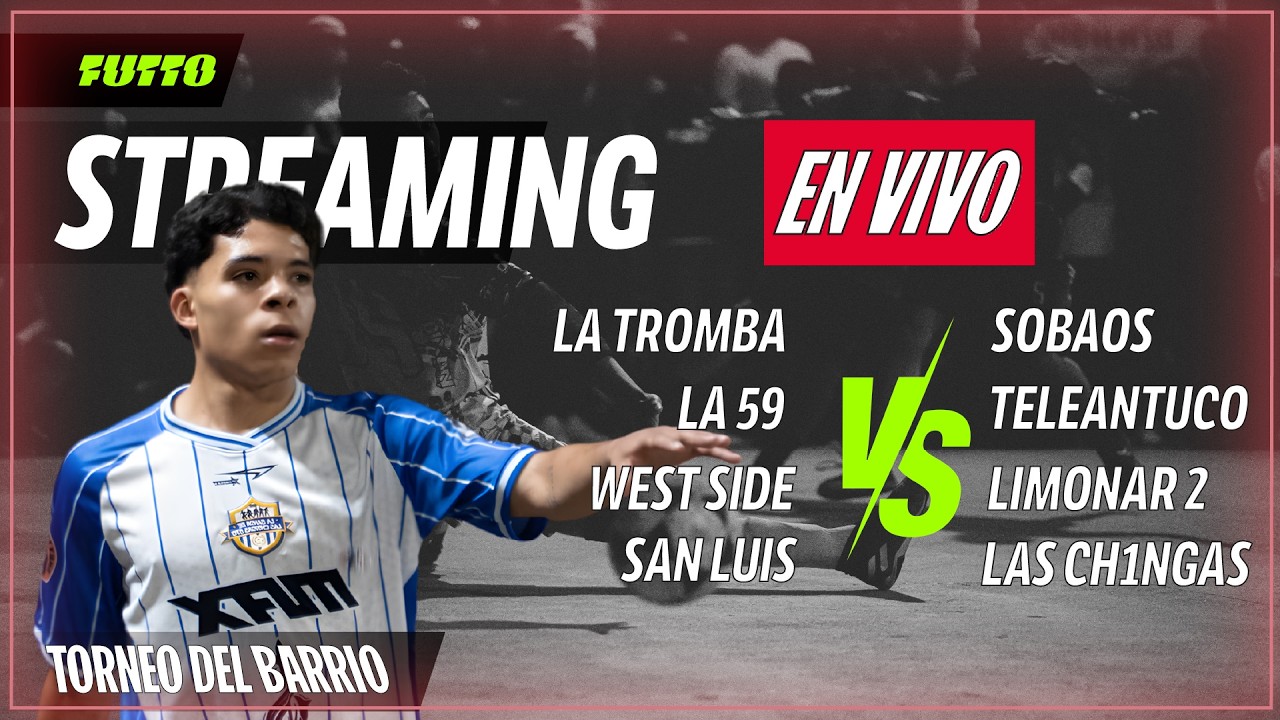 🔴TORNEO DEL BARRIO🔴 | HOY LA 59, LAS CH1NGAS, LIMONAR2,  QUE CALORRRR! | !redes !miercoles