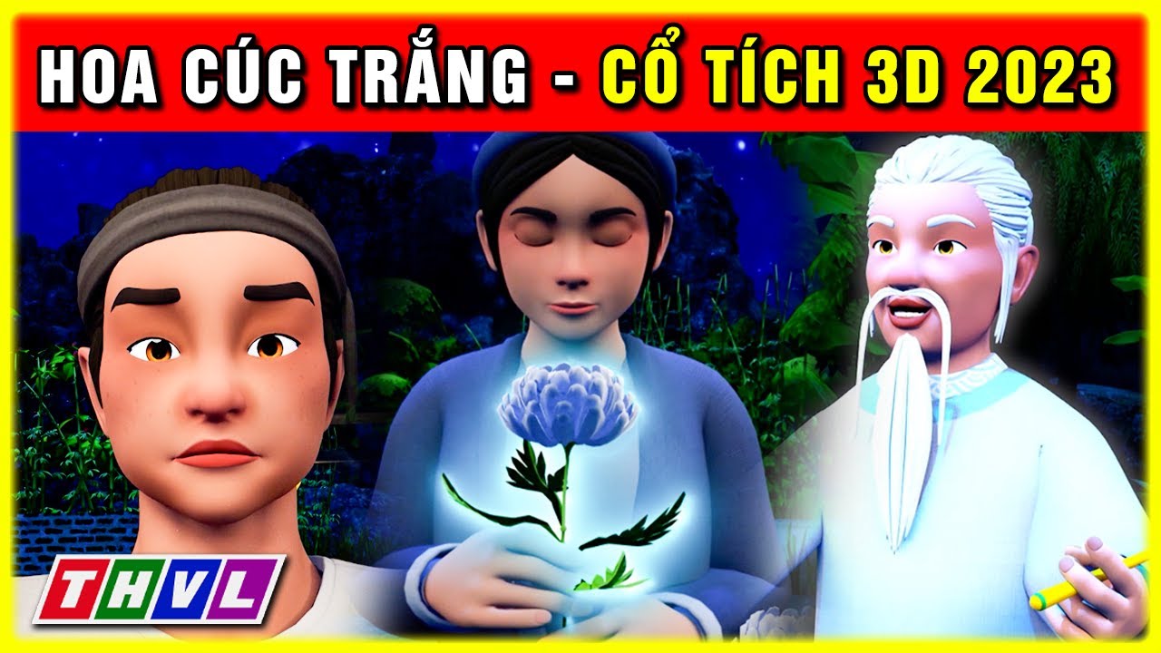 Sự tích HOA CÚC TRẮNG trọn bộ | Cổ tích 3D 2023 mới nhất | Truyện cổ tích Việt Nam hay nhất 🎭
