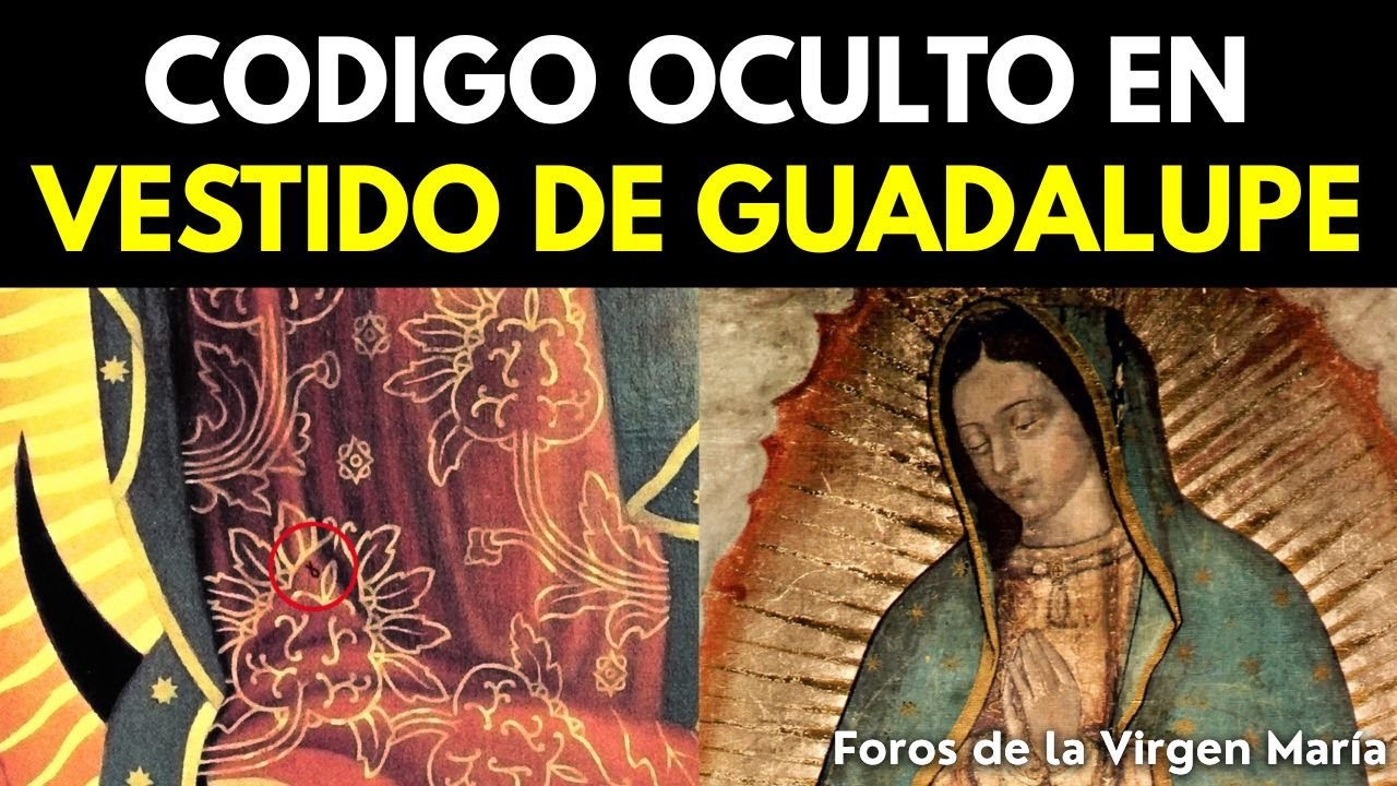 ¡Un Mapa Secreto! Nuevo hallazgo en el Vestido de la Virgen de Guadalupe