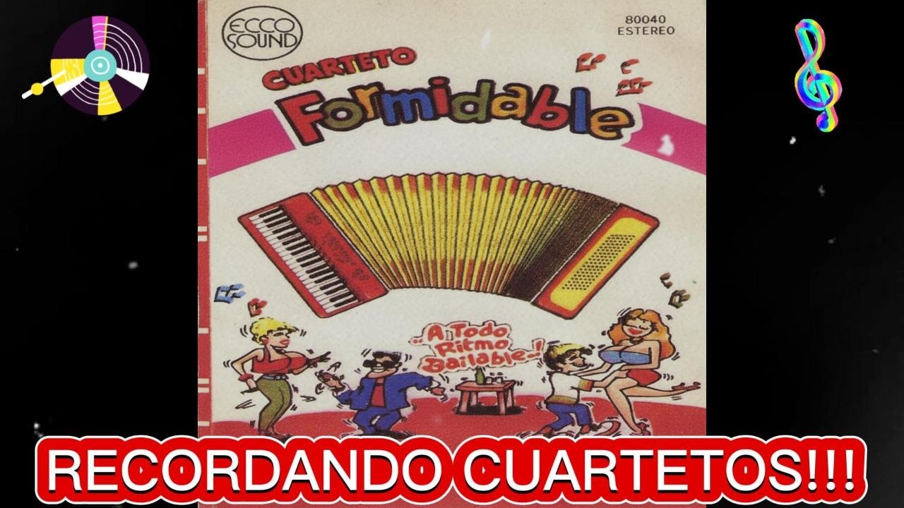 Cuarteto Formidable  