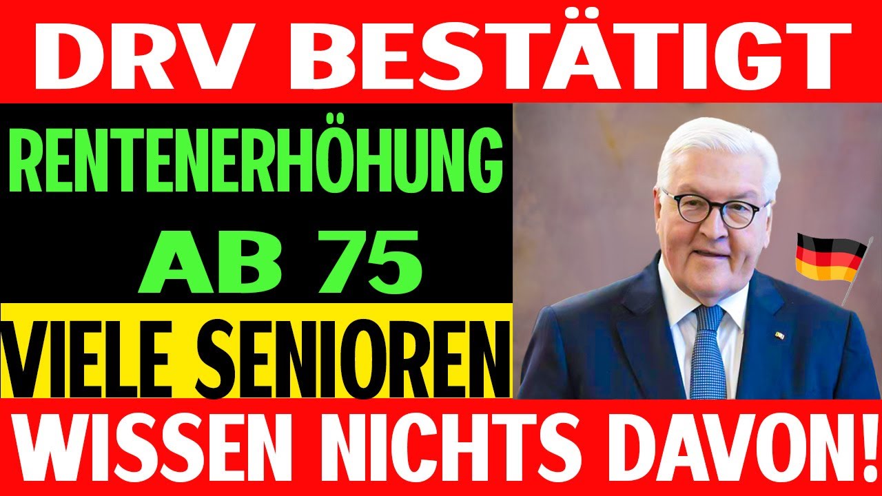 🚨 DRV BESTÄTIGT: Rentenerhöhung für Senioren ab 75 | Viele wissen es immer noch nicht