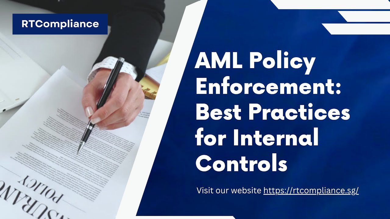 AML Policy Enforcement: 6 Critical Internal Controls That Stop Financial Criminals