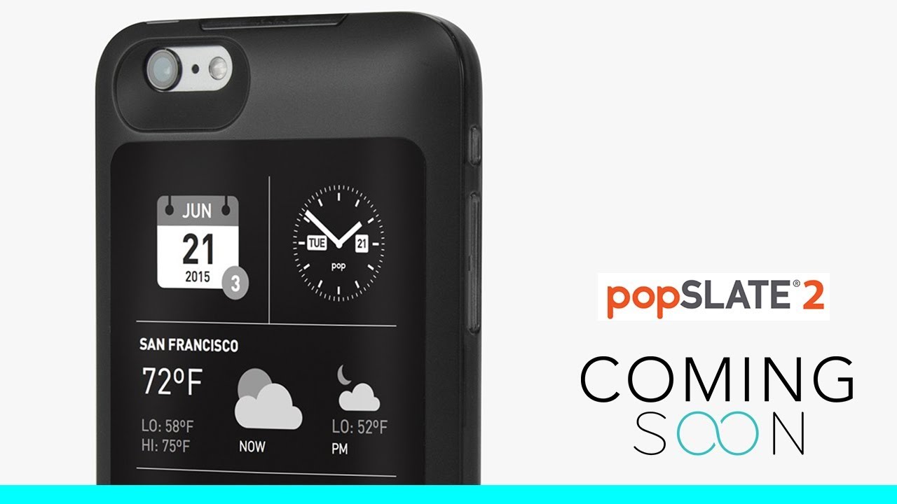Popslate 2 - Smart iPhone Case with Second Screen