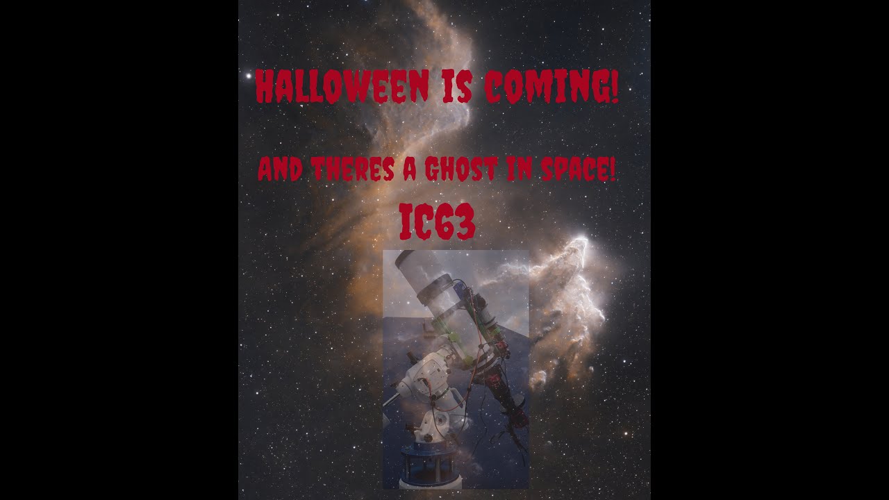 Astrophotography A Ghost in space IC63
