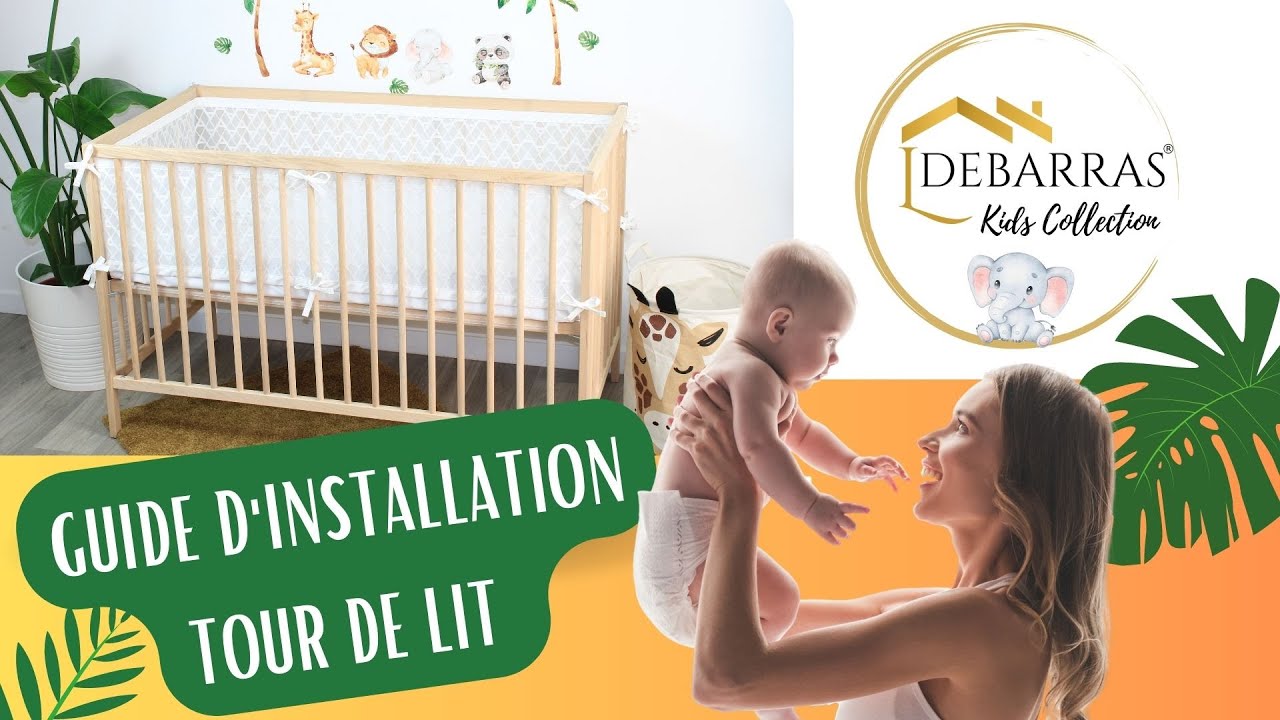 LDEBARRAS®   Installation Tour de Lit Bébé Respirant
