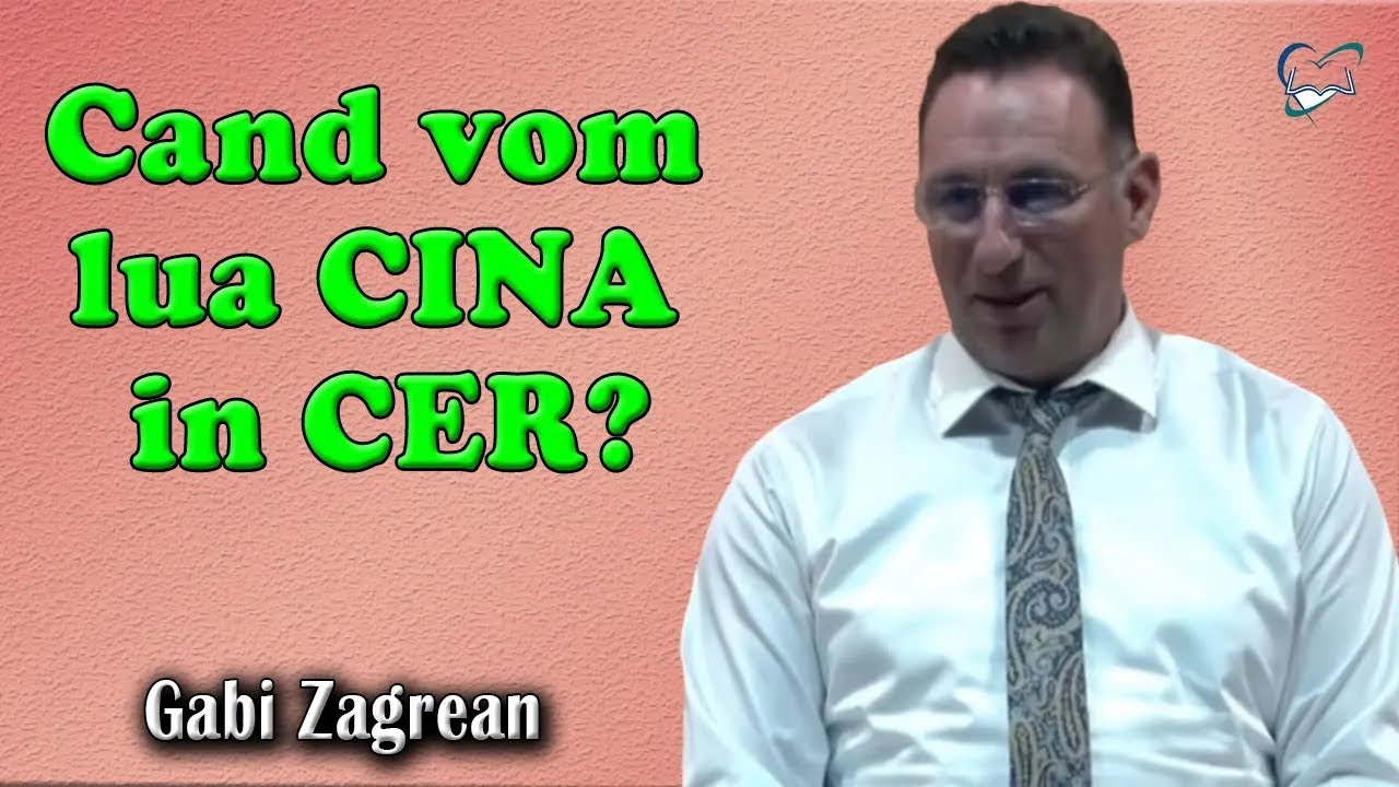 Gabi Zagrean - Cand vom lua CINA in CER?  PREDICI