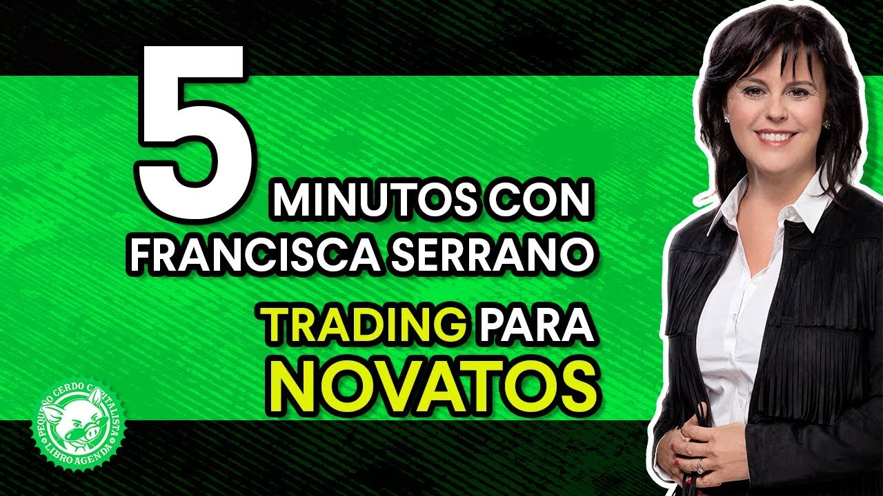 Tips para invertir en bolsa | 5 minutos con Francisca Serrano | TRADING