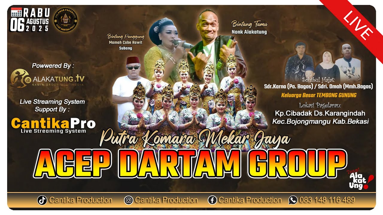 🔴LIVE (malam) PKMJ - ACEP DARTAM GROUP Perhajatan Pa.Bagas/Mmh.Bagas || Karangindah-Bekasi, 06/08/25