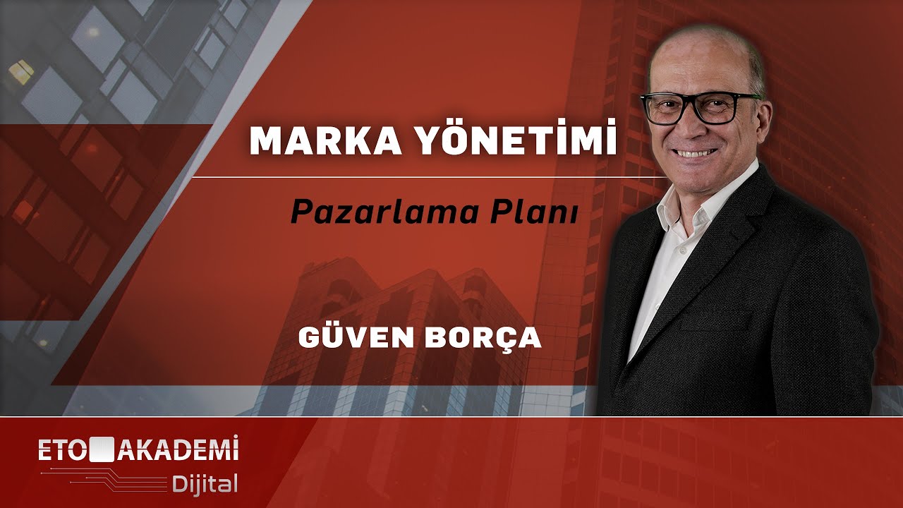 Marka Yönetimi - Pazarlama Planı