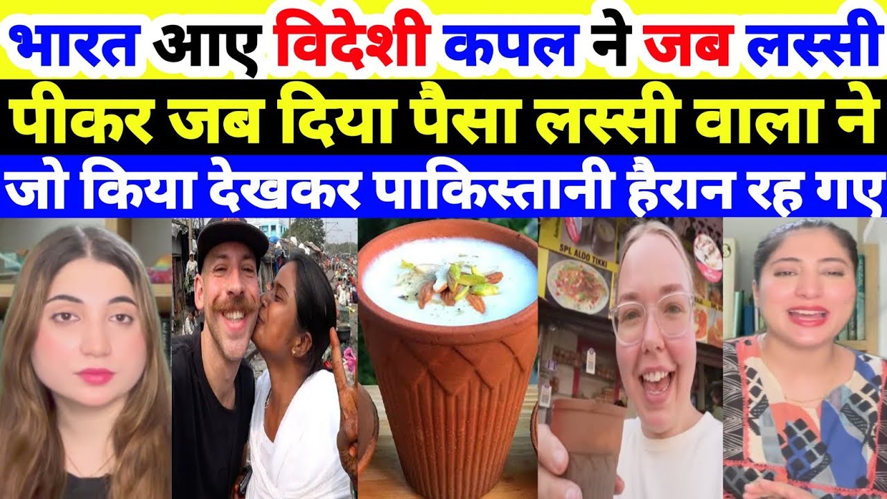 When a Foreign Couple Drank Lassi in India, Pakistanis Were Shocked by the Seller's Gesture!