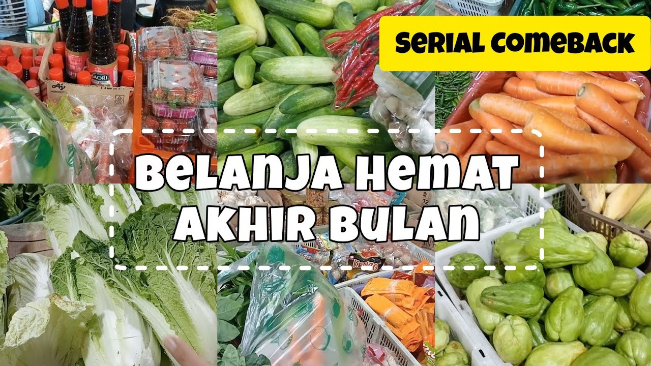 Video Comeback‼️Belanja Hemat Akhir Bulan | Belanja Mingguan Hemat‼️