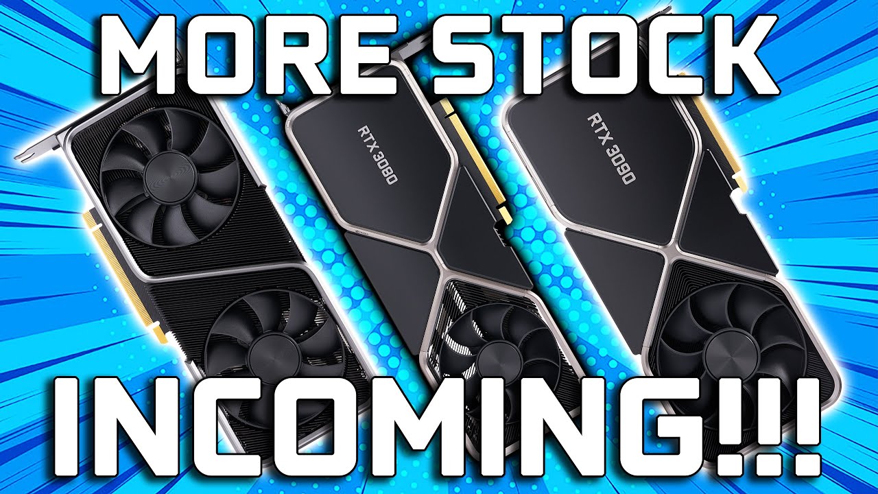 Nvidia RTX 3060 Ti, 3070, & 3080 Stock Update - How To Buy