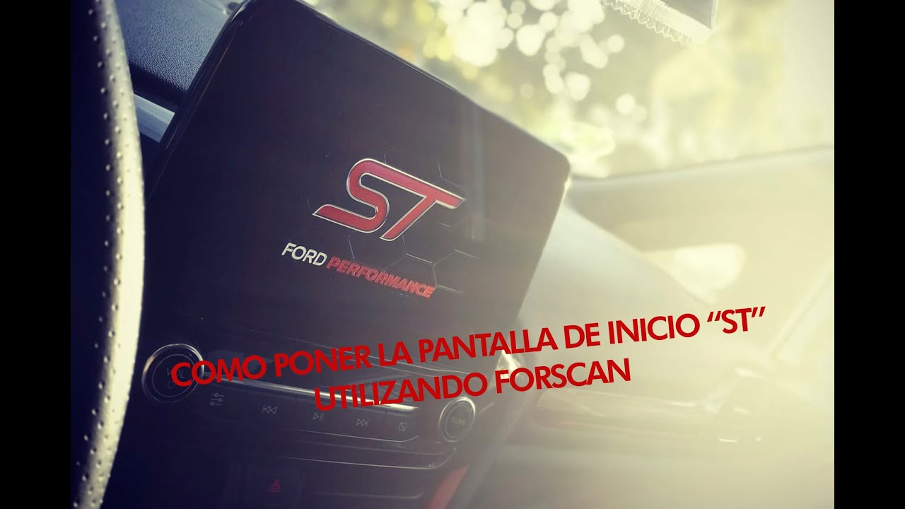 Ford Fiesta MK8 - Forscan Pantalla ST + Autobloqueo