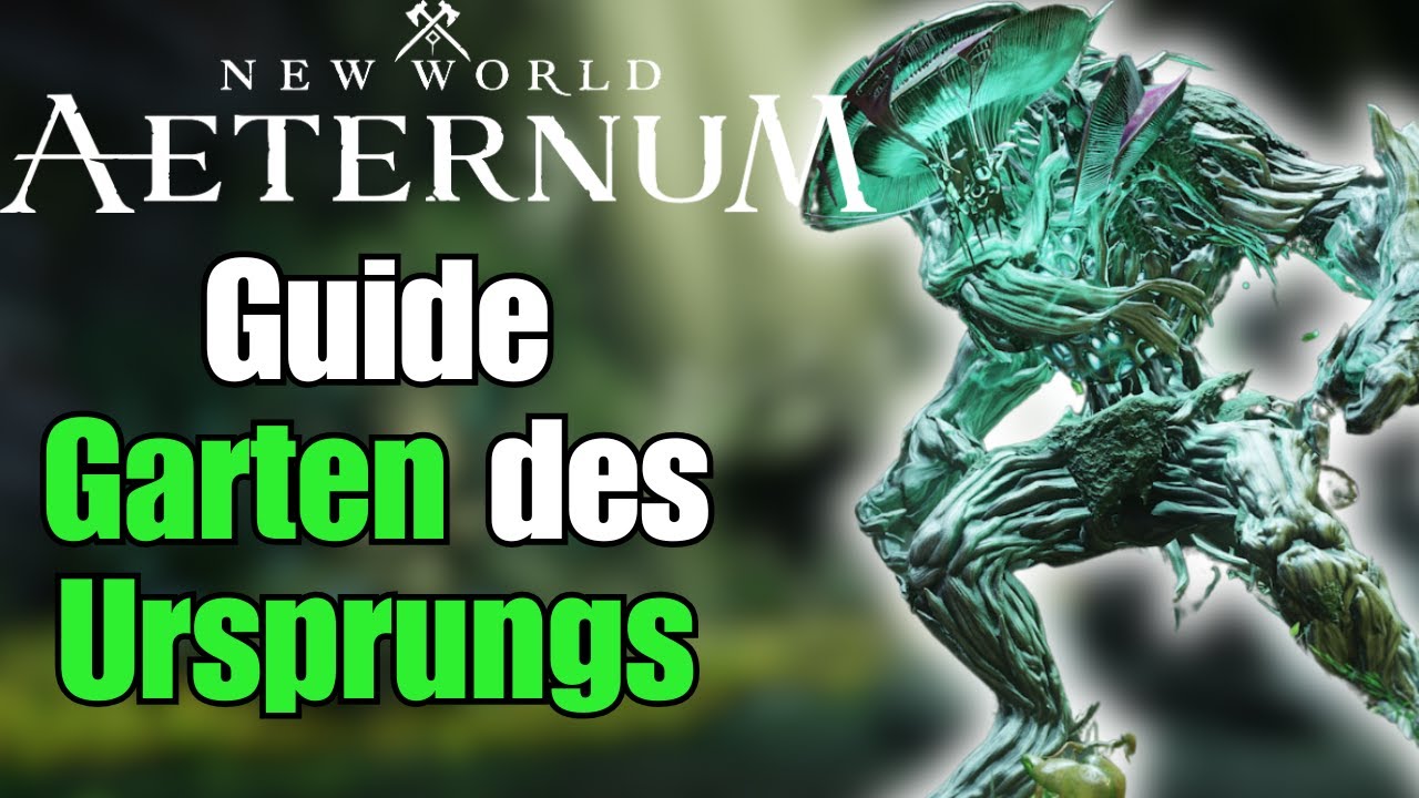 Guide Garten des Ursprungs🧩New World Aeternum🧩