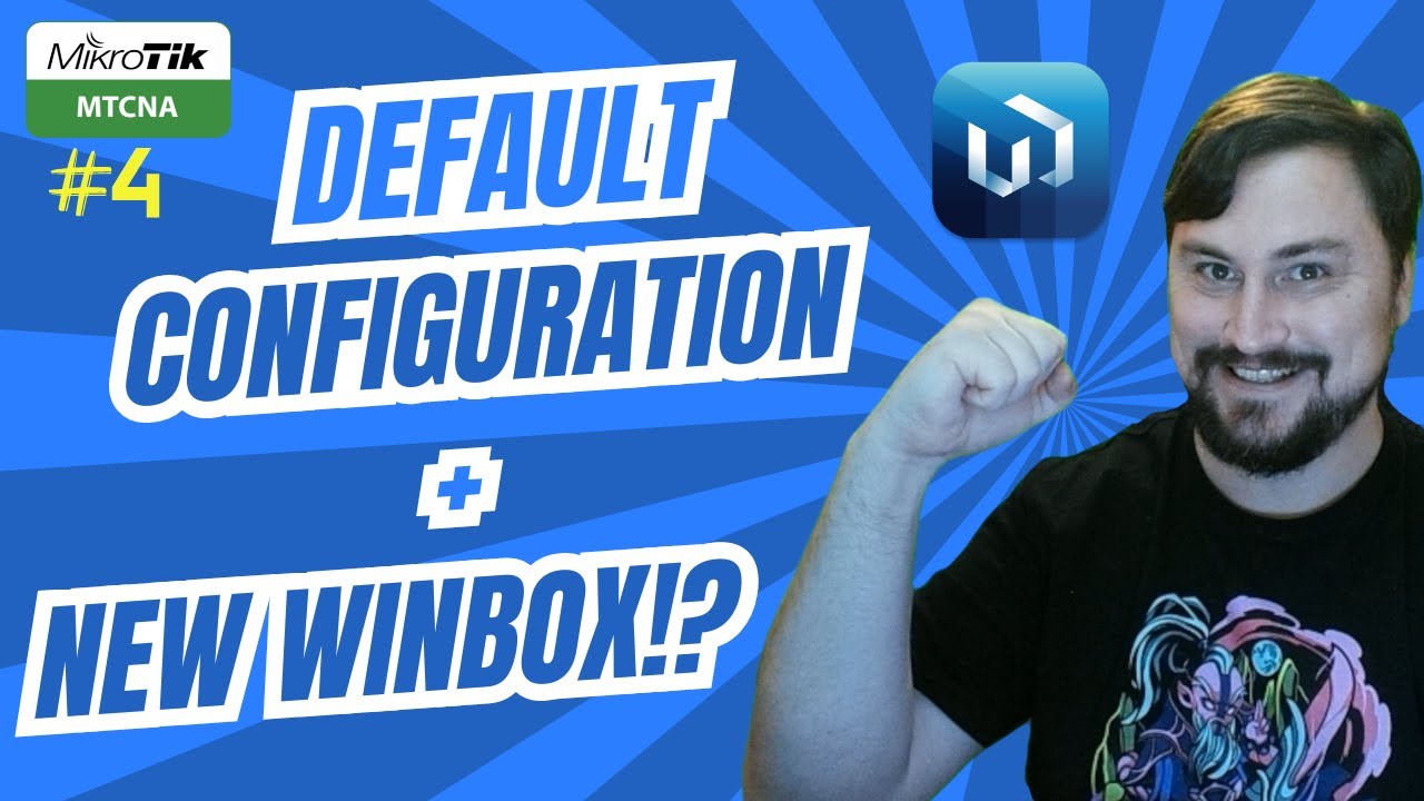 Конфигурация MikroTik по умолчанию и новый Winbox! Бесплатно MTCNA, эпизод 4