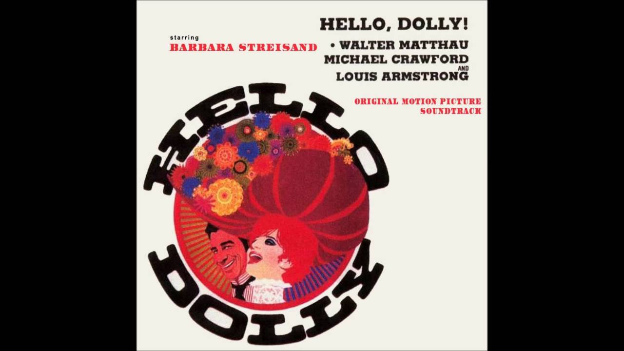 Hello, Dolly ! (Soundtrack) -  Just Leaving Everything to Me