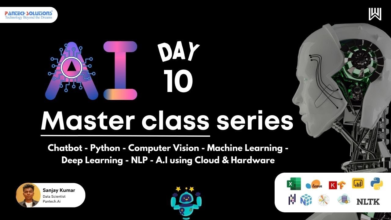 AI Master Class  - Day 10/30 - Sanjay Kumar | Pantech solutions | Pantech.AI | Warriorsway