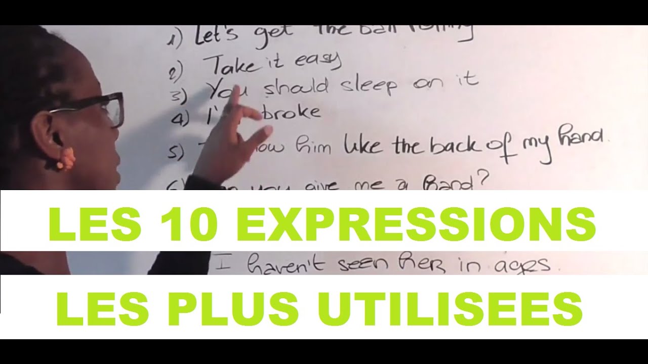 Apprendre l'anglais avec English 4 Frogs: les 10 expressions les plus utilisées