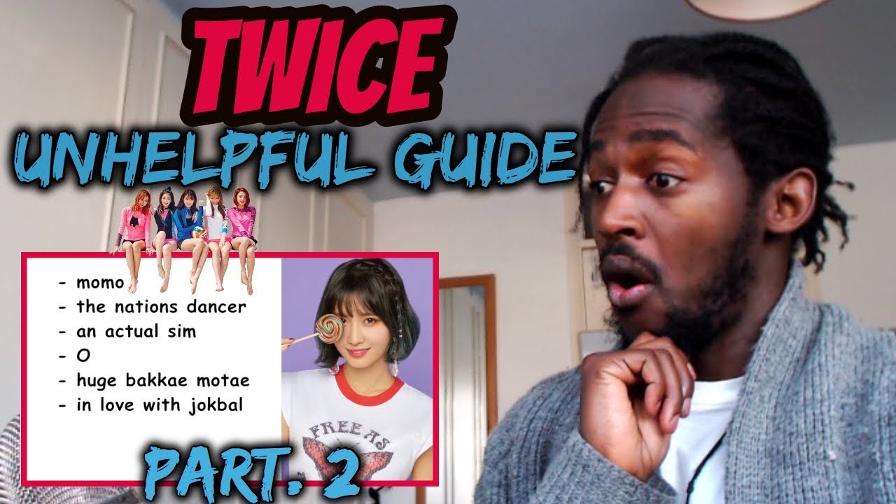 An unhelpful guide to twice members (part 2) REACTION!!! | Twice Members Profile and Fun Facts