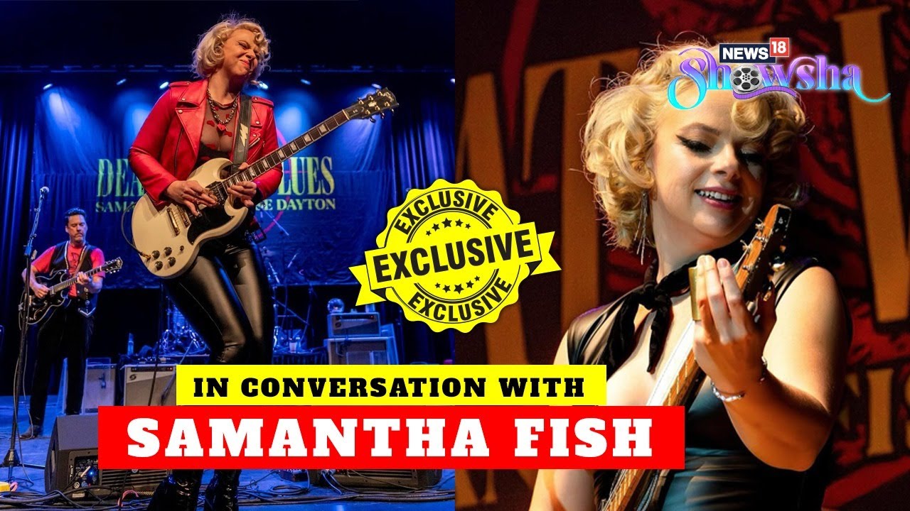 Samantha Fish On Her Musical Journey & India Debut | EXCLUSIVE