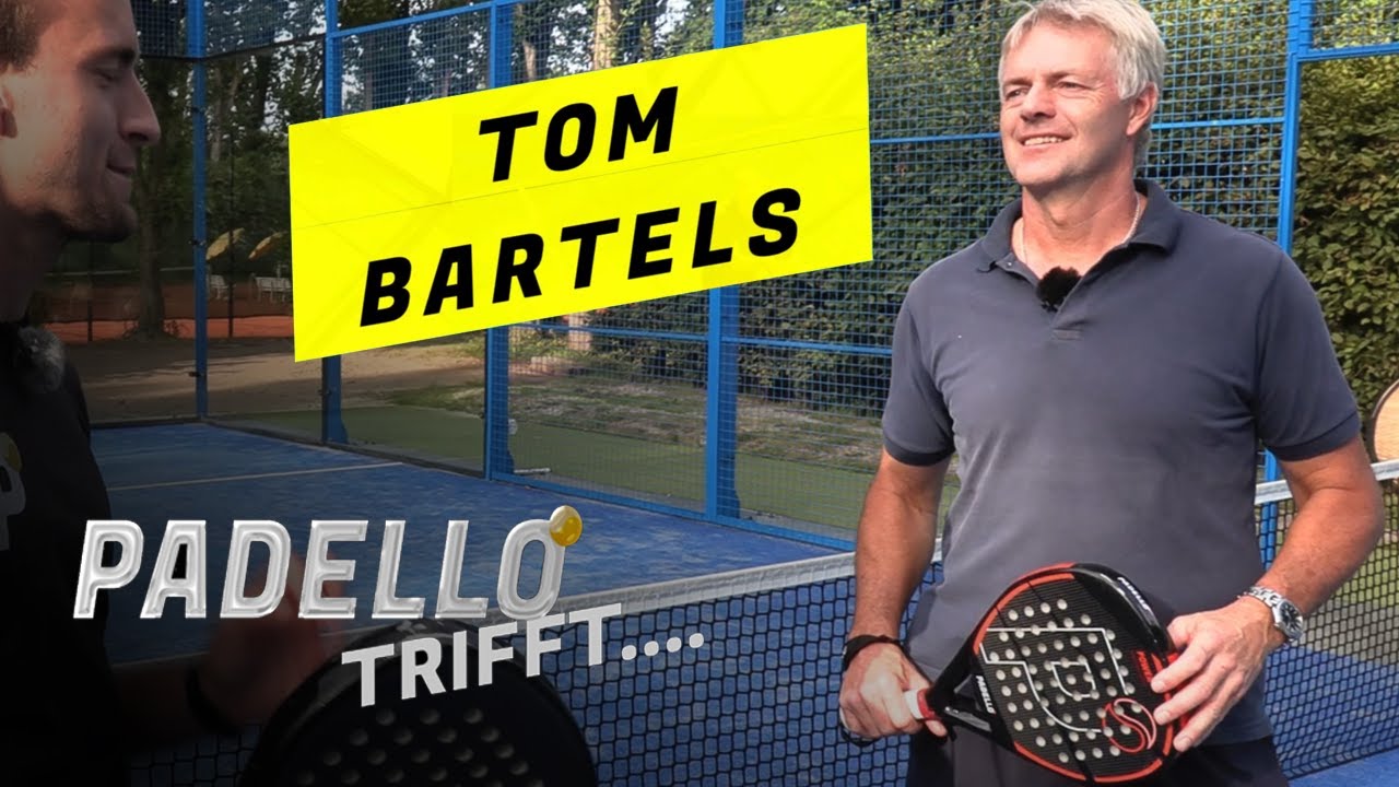 Padello trifft… Tom Bartels