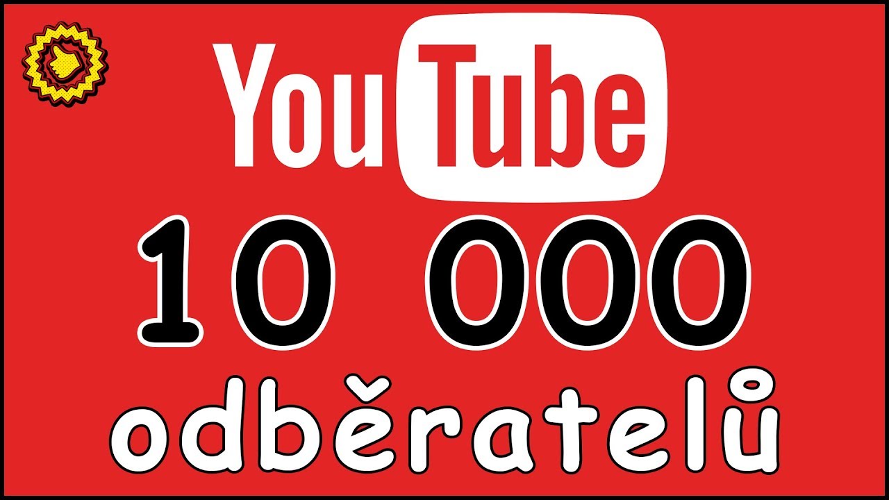 10 000 ODBĚRATELŮ - děkuji, děkuji, děkuji + co bude př&iacute;&scaron;t&iacute; t&yacute;den za video?!