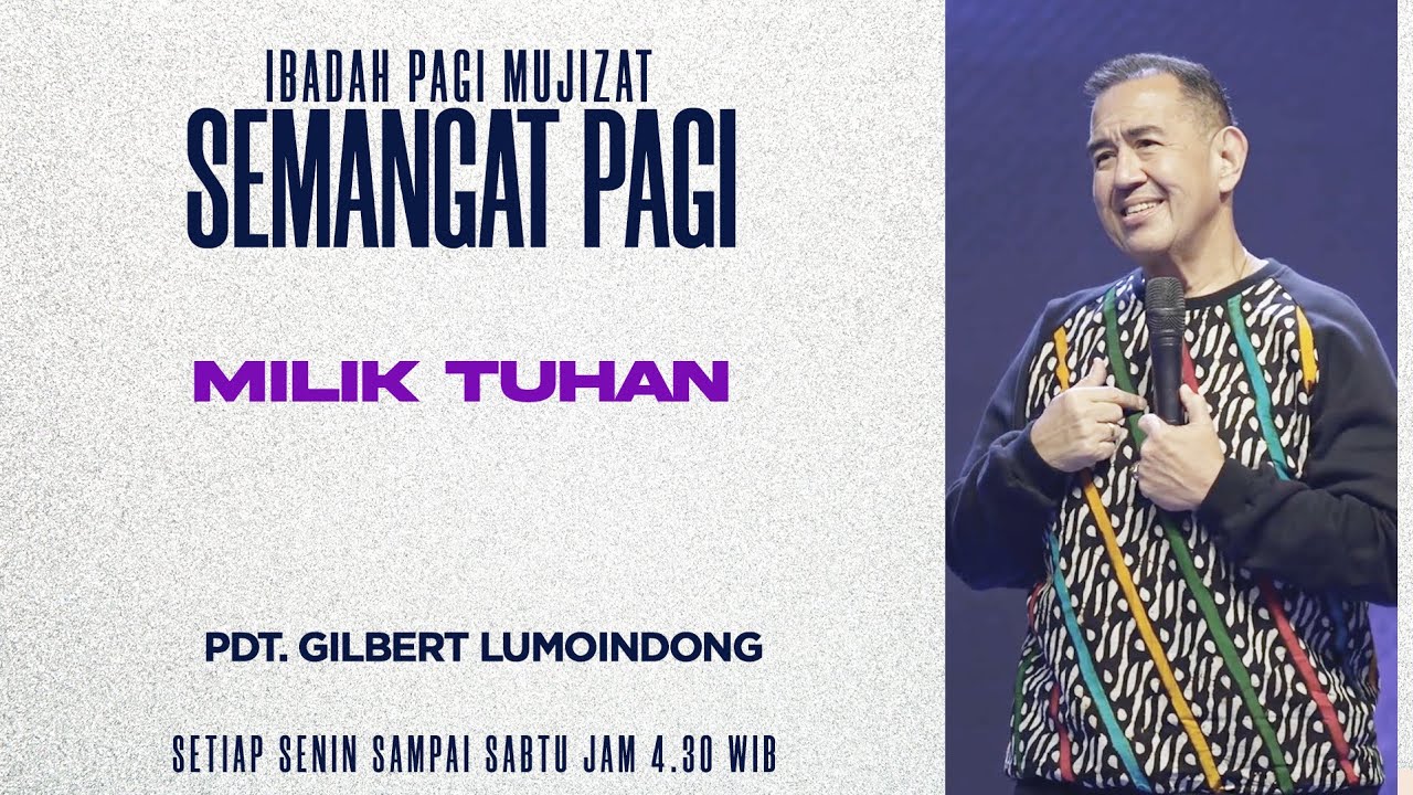 Semangat Pagi | Milik Tuhan | Selasa, 24 Februari 2026
