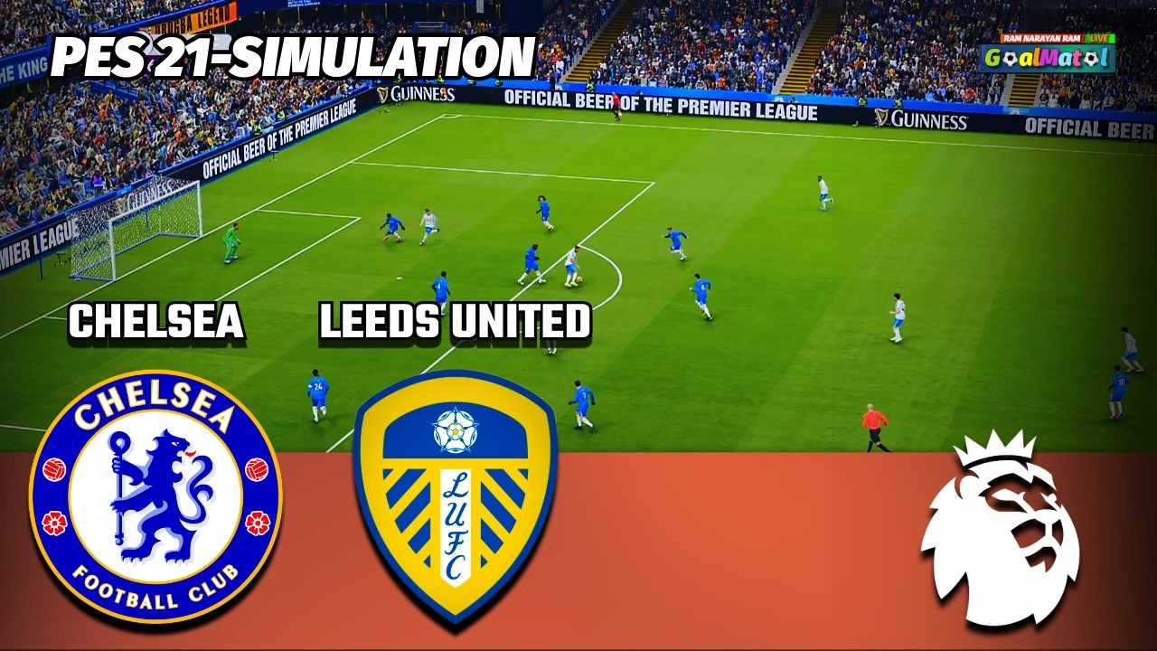 Chelsea vs Leeds United | Premier League | PES 2021 Simulation | Full Match HD ⚽🔥