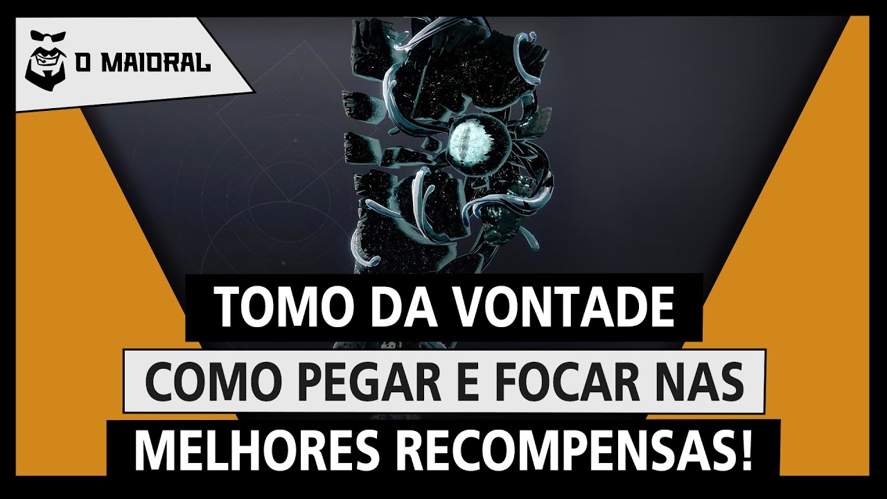 DESTINY 2 - Tomo da Vontade - Como pegar e focar as melhores recompensas rápido e fácil!