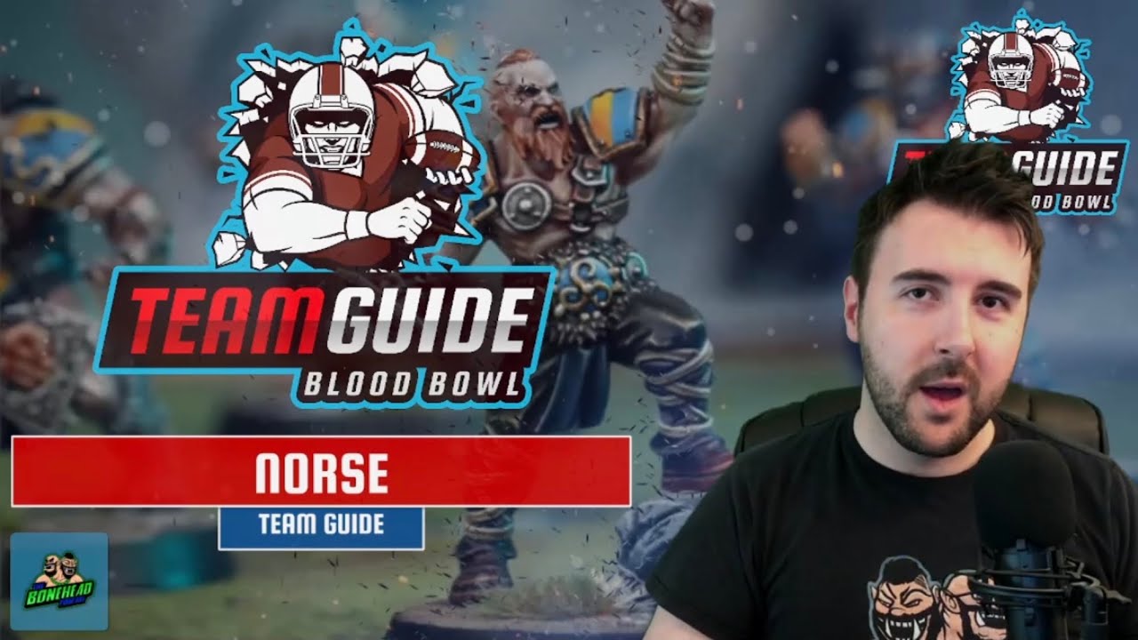 Руководство по команде Norse Blood Bowl (подкаст Bonehead)