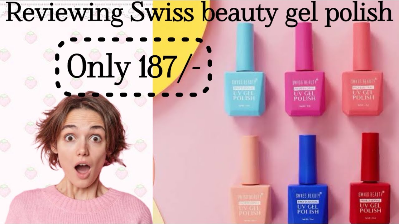 Rs 187/-  Swiss beauty gel polish review💅