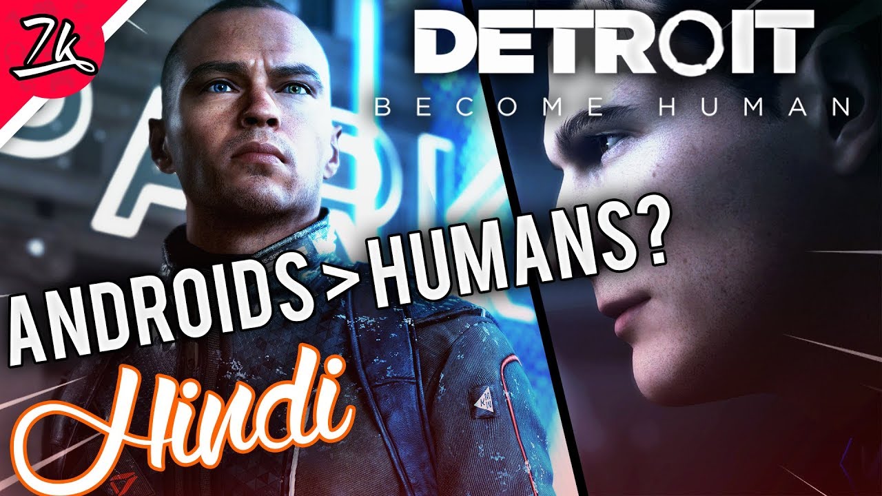 DETROIT: Become Human Story Summary (Good ending) in Hindi