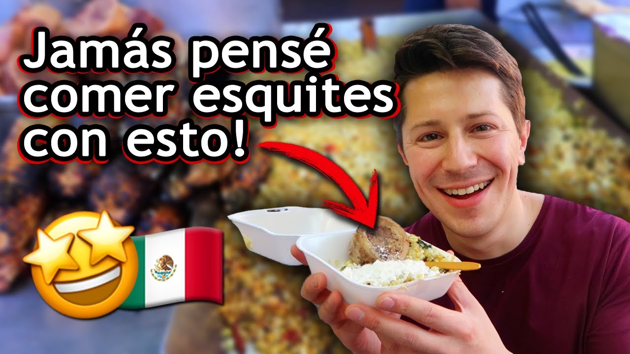 ➡ Probando Elotes y Esquites con Tuétano 🌽 en México 🇲🇽 - extranjero probando comida mexicana