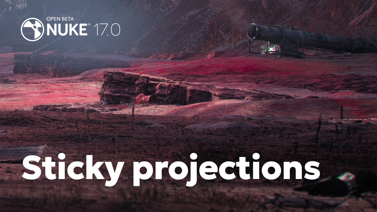 Nuke 17.0: Sticky Projections