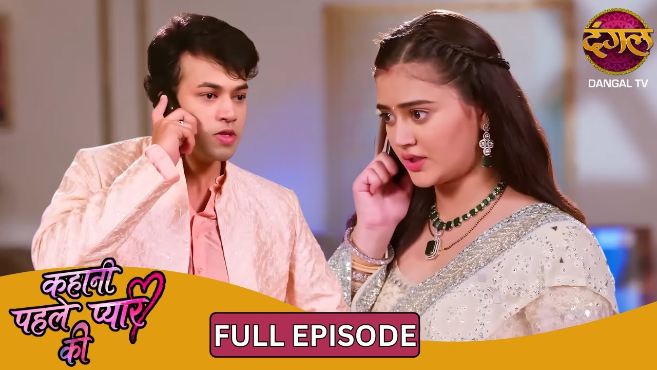 Neha ने किया अजय का खेल ख़त्म | Kahani Pehle Pyaar Ki | New Show | Full Ep 119