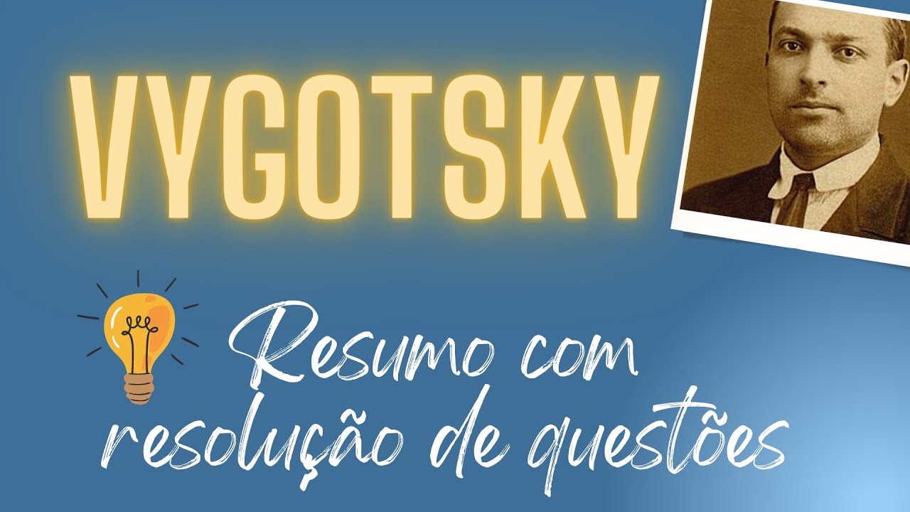 Lev Vygotsky I Super resumo com resolução de questões (2023)